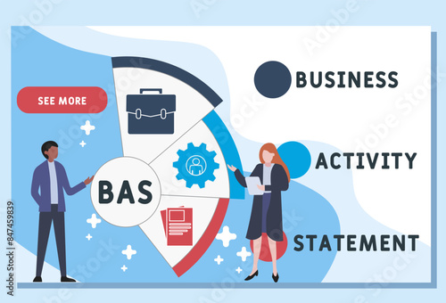 BAS - Business Activity Statement acronym. business concept background. vector illustration concept with keywords and icons. lettering illustration with icons for web banner, flyer, landing pag
