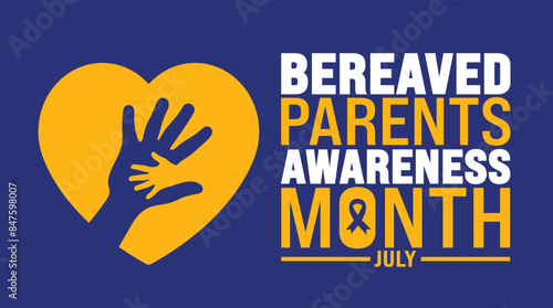 July is Bereaved Parents Awareness Month background template. Holiday concept. use to background, banner, placard, card, and poster design template with text inscription and standard color. vector