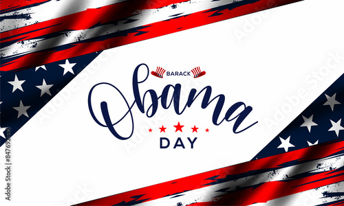 Barack Obama day theme poster. Vector illustration.  Suitable for Poster, Banners, campaign and greeting card. photo