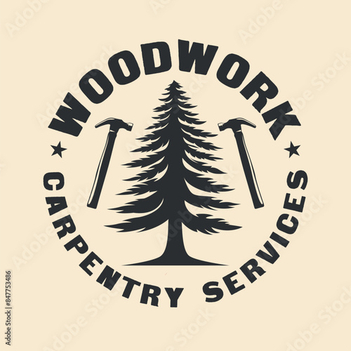 Carpenter woodwork carpentry hammer and tree Vintage logo