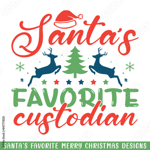 Santa's favorite custodian Merry Christmas, Merry Christmas Santa family svg designs