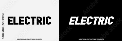 Modern Bold Font.electric display,  Regular Italic and Number. Typography urban style alphabet fonts for fashion, sport, technology, digital, movie, logo design, vector illustration