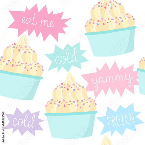 Seamless pattern of ice cream in a cup with the words: eat me, cold, yummy, frozen. Perfect for a festive and fun decoration