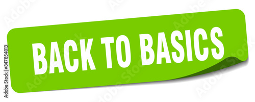 back to basics sticker. back to basics label