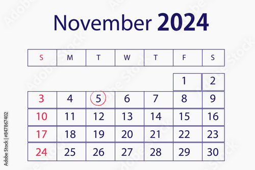 5 November 2024 American presidential election date highlighted on calendar. US presidential election will take place on November 5.