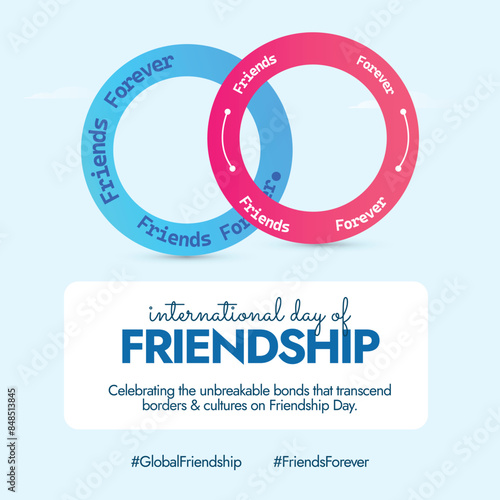 International Friendship day. 30th July Happy friendship day celebration banner with two rings in blue and pink colour with text friends forever. The theme for 2024 is Celebrating Bonds Across Borders