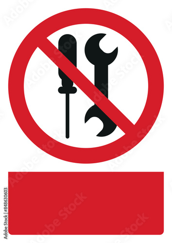 iso prohibition safety signs v1 not to be serviced by users your custom message here portrait size a4/a3/a2/a1	
