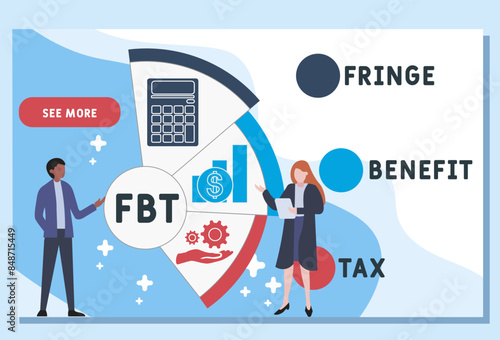 FBT - Fringe Benefit Tax acronym. business concept background. vector illustration concept with keywords and icons. lettering illustration with icons for web banner, flyer, landing pag