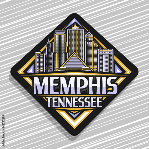 Vector logo for Memphis, black decorative rhomb road sign with line illustration of modern memphis city scape, art design urban refrigerator magnet with unique lettering for words memphis, tennessee