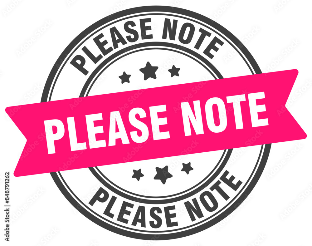 please note stamp. please note label on transparent background. round sign please note stamp. please note label on transparent background. round sign