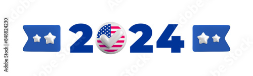 USA election 2024 sign. Realistic vector 3d voting badge with ribbons, stars, American flag and checkmark symbol. US 2024 politic presidential election campaign pin 3d render, ballot sign.