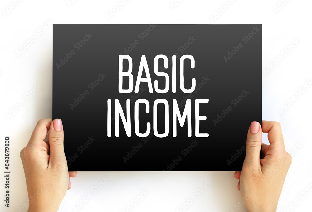 Basic income text quote on card, concept background Basic income text quote on card, concept background