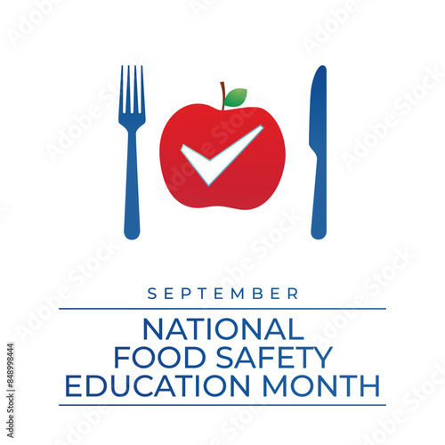 vector graphic of National Food Safety Education Month ideal for National Food Safety Education Month celebration.