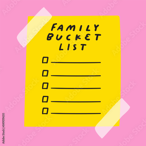 Family bucket list. Yellow paper note. Pink background. Vector hand drawn design.