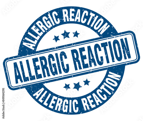 allergic reaction stamp. allergic reaction label. round grunge sign