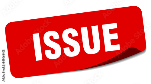 issue sticker. issue label
