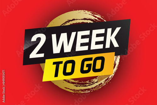 2 week to go word concept vector illustration and 3d style for use landing page, template, ui, web, mobile app, poster, banner, flyer, background, gift card, coupon

