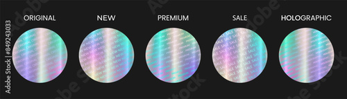 Set of isolated round color sticker templates, label with holographic effect with background inscriptions. Shiny rainbow emblems Sale, New, Premium, original. Vector illustration EPS10

