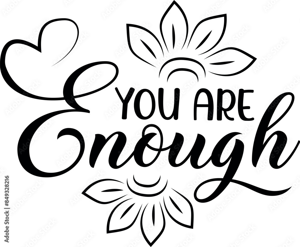 Obraz premium You are enough. Christian phrases. Slogans or quotes