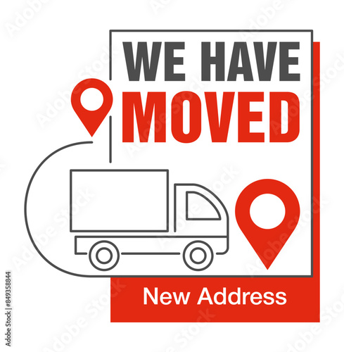 We Have Moved - sticker in thin line for relocated address