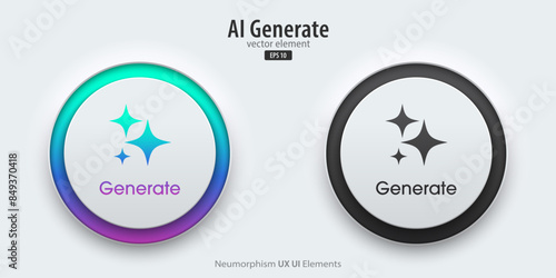 Generate AI icon buttons. A set of active and inactive buttons with Generate AI symbols. Artificial intelligence learning technology concept. Neumorphism style, UI UX design, Vector illustration.