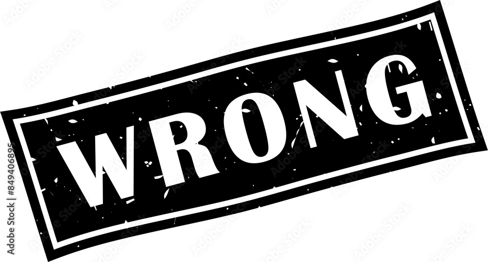 Wrong square grunge stamp, vector illustration Wrong square grunge stamp, vector illustration