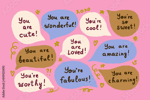 Set of speech bubbles with compliments, positive self-talk. Encouraging cute affirmations. Hand written vector compliments.