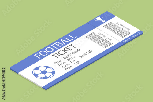 3D Isometric Flat Vector Illustration of Football Ticket , Permission to Enter Soccer Competition