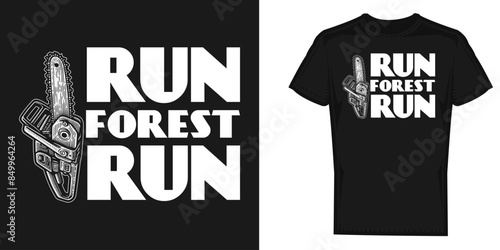 Run Forest Run Lumberjack t-shirt design vector