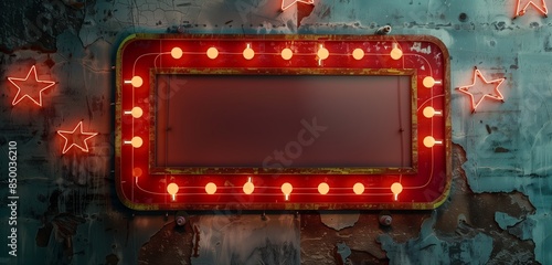 Red marquee frame with neon lights and stars, glowing on a vintage wall. © Arbaz