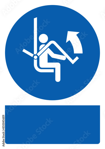 ISO mandatory safety signs_open safety bar of chairlift your custom message here portrait size a4/a3/a2/a1