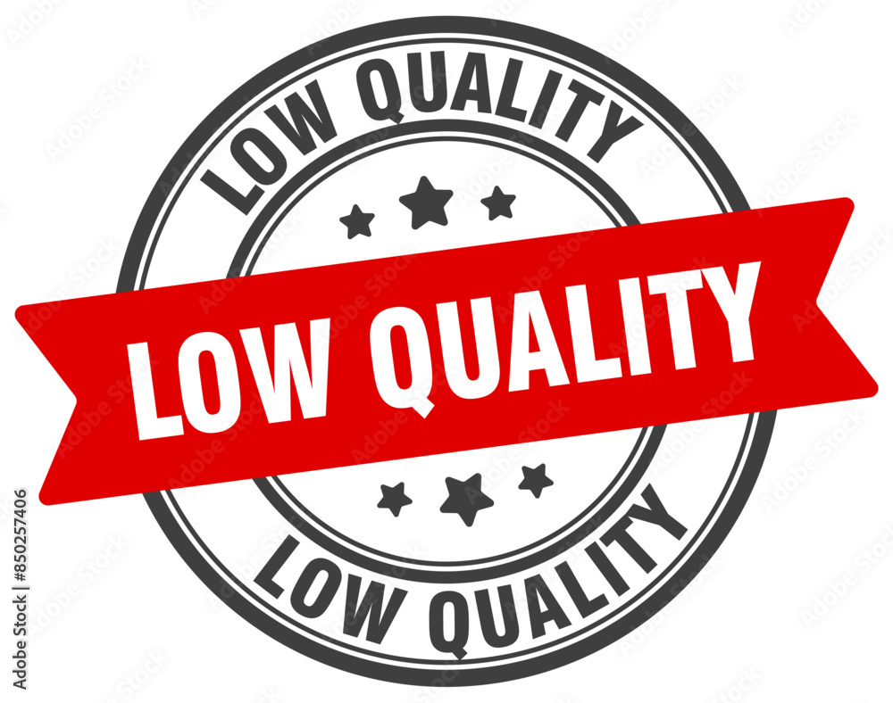 low quality stamp. low quality label on transparent background. round sign low quality stamp. low quality label on transparent background. round sign