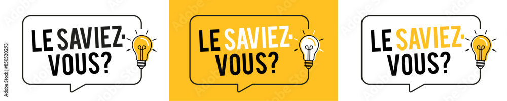 Le saviez-vous ? Le saviez-vous ?