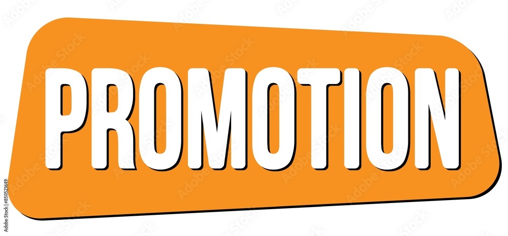 PROMOTION text on orange trapeze stamp sign. PROMOTION text on orange trapeze stamp sign.