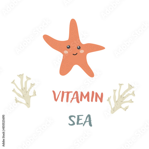 Childrens sea animal statfish background with words. Nautical elements. Cute fish or ocean inhabitant with seaweed. Sea wild life, marine animals with text vitamine for stickers, cover design, cloth