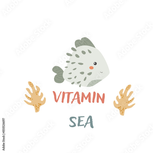 Childrens sea animal fugu background with words. Nautical elements. Cute fish or ocean inhabitant with seaweed. Sea wild life, marine animals with text vitamine for stickers, cover design, cloth