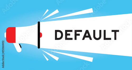 Color megaphone icon with word default in white banner on blue background