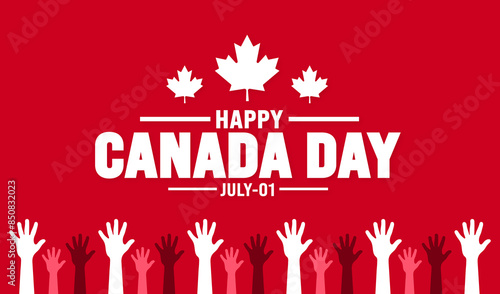 1 July is Happy Canada Day strong hand rising background template with Canada flag maple leaf. use to background, banner, placard, card, poster design. celebrating Canada independence day banner.