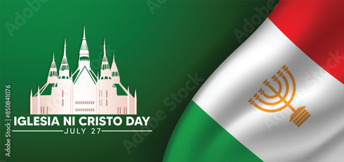 Iglesia ni Cristo Day 27 july waving flag ribbon with church vector poster