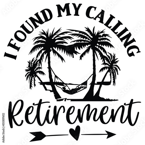 i found my calling retirement