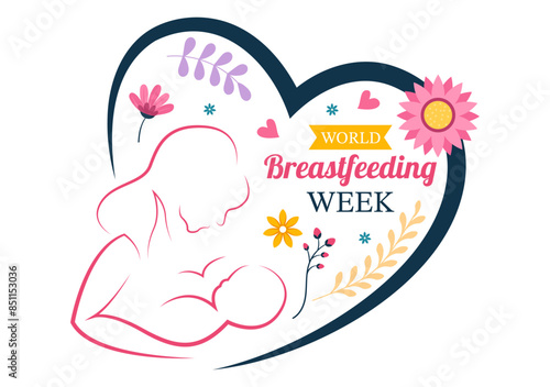 World Breastfeeding Week Vector Illustration, Depiction of Baby Feeding with Mother's Milk in Flat Style Cartoon Background Design