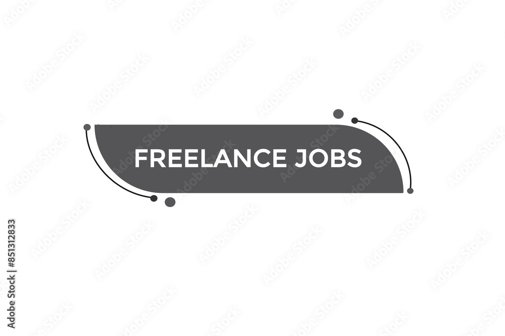 website, freelance jobs offer, button, learn, stay, tuned, level, sign, speech, bubble banner, modern, symbol, click. website, freelance jobs offer, button, learn, stay, tuned, level, sign, speech, bubble banner, modern, symbol, click.