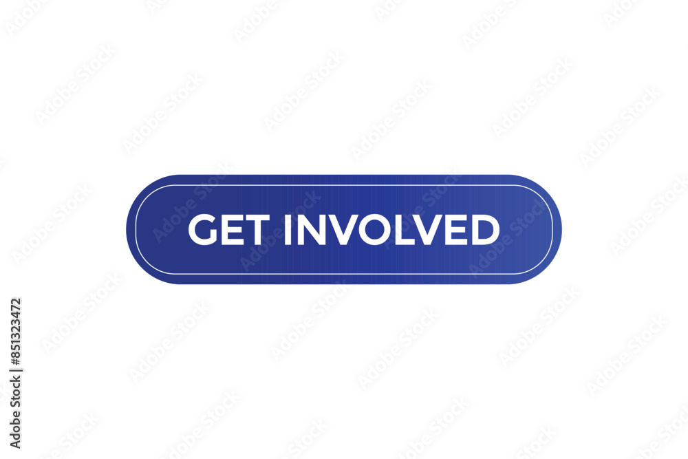 website, get involved, offer, button, learn, stay, tuned, level, sign, speech, bubble banner, modern, symbol, click.
website, get involved, offer, button, learn, stay, tuned, level, sign, speech, bubble banner, modern, symbol, click.