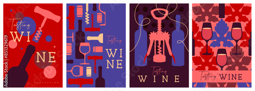 Set of modern magazine covers or posters with wine bottles and glasses. Restaurant abstract flat menu design. Wine tasting. Vector illustration