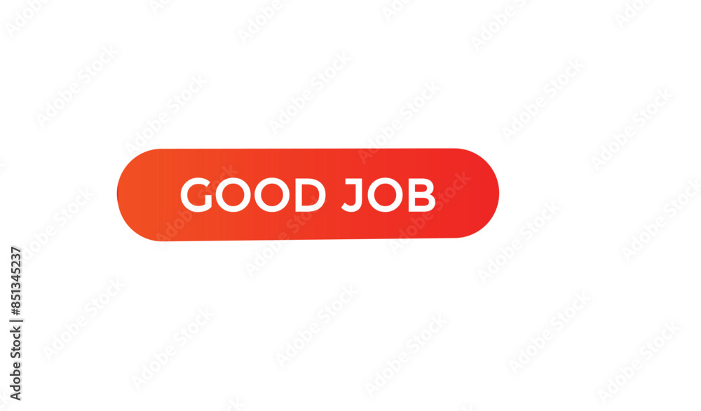 website, good job, offer, button, learn, stay, tuned, level, sign, speech, bubble banner, modern, symbol, click. website, good job, offer, button, learn, stay, tuned, level, sign, speech, bubble banner, modern, symbol, click.