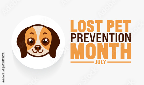July is Lost Pet Prevention Month background template. Holiday concept. use to background, banner, placard, card, and poster design template with text inscription and standard color. vector