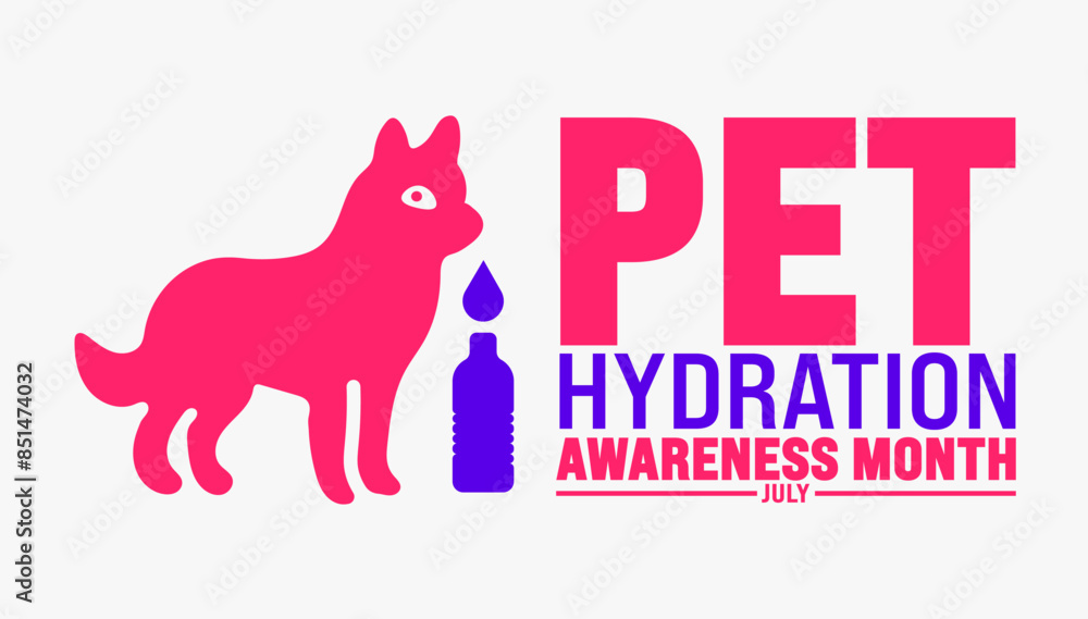 July is Pet Hydration Awareness Month background template. Holiday concept. use to background, banner, placard, card, and poster design template with text inscription and standard color. vector July is Pet Hydration Awareness Month background template. Holiday concept. use to background, banner, placard, card, and poster design template with text inscription and standard color. vector