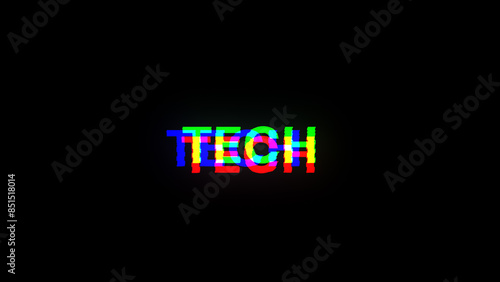 3D rendering Tech text with screen effects of technological glitches