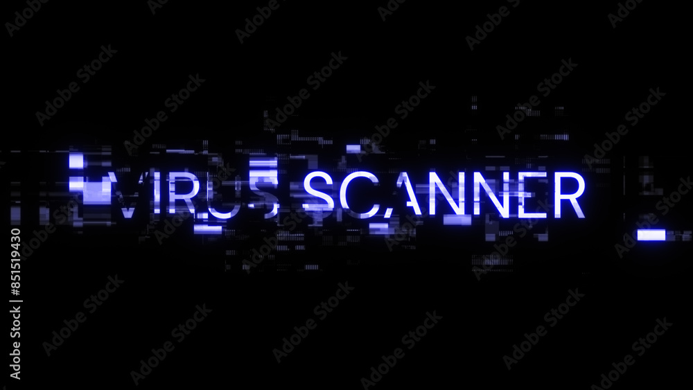 3D rendering virus scanner text with screen effects of technological glitches 3D rendering virus scanner text with screen effects of technological glitches