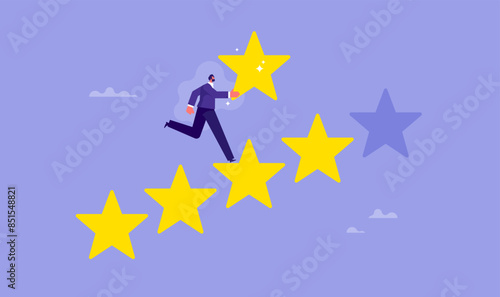 Get the best ratings concept, businessman take the stars to build five-star steps, ratings and feedback, excellent service and satisfaction, good reputation and quality